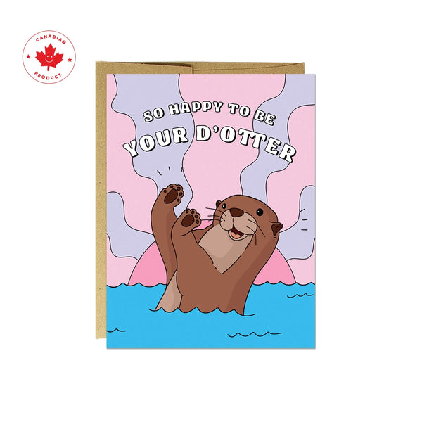 Happy To Be Your D-Otter | Father's Day