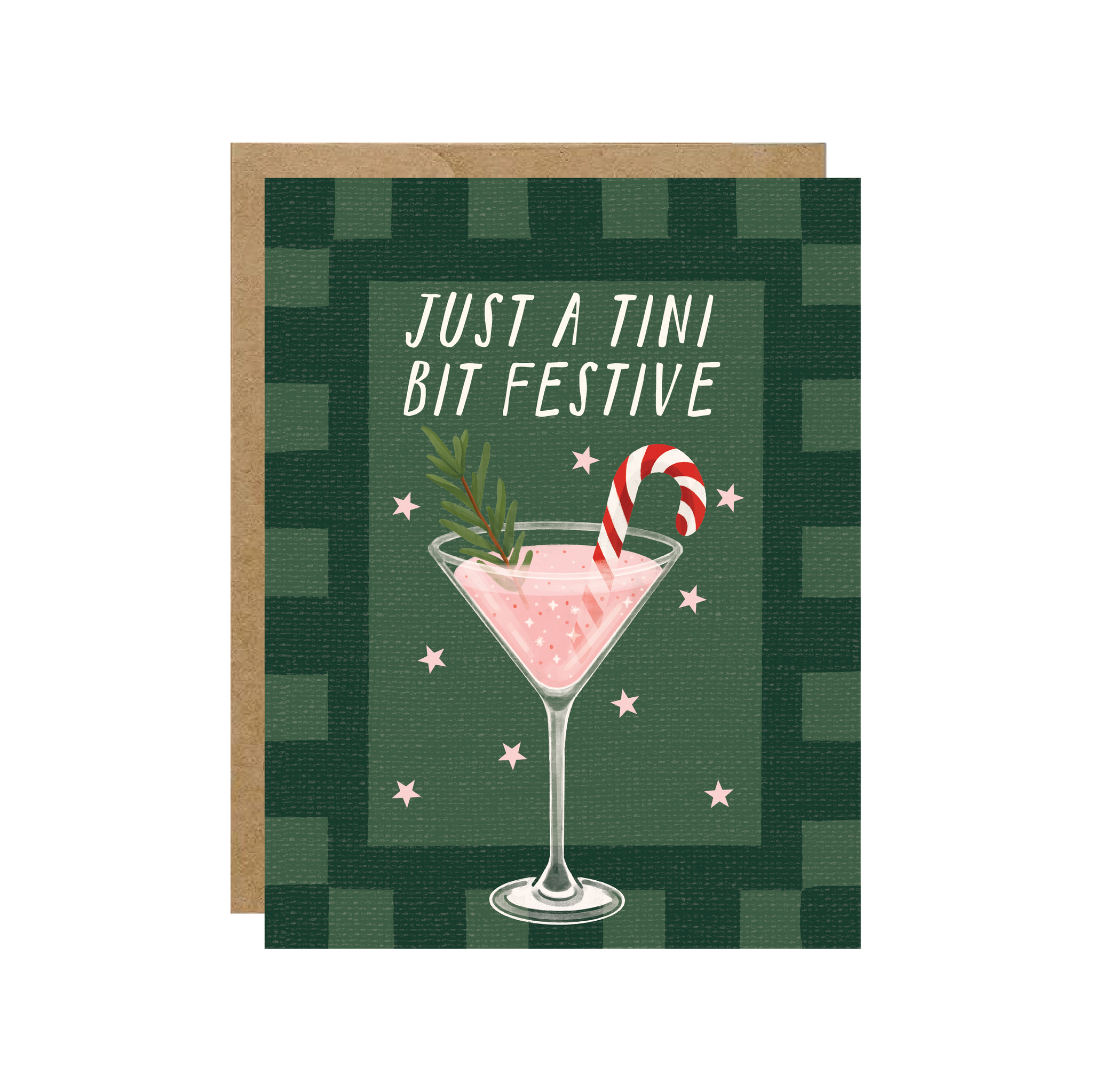 Just A Tini Bit Festive Christmas Card