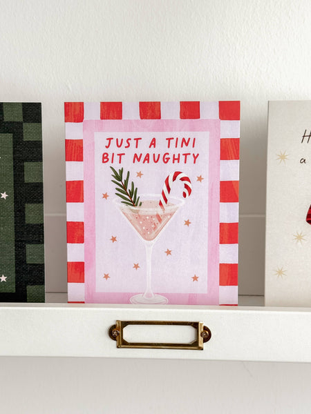 Just A Tini Bit Naughty Christmas Card