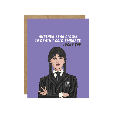 Another Year Closer To Deaths Cold Embrace Pop Culture Card