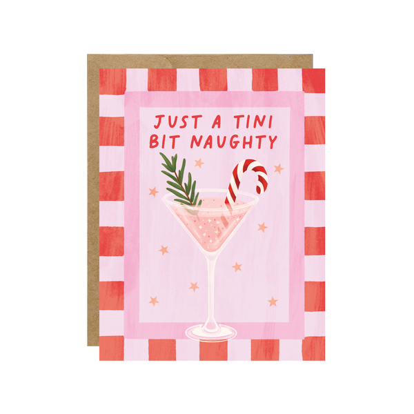 Just A Tini Bit Naughty Christmas Card