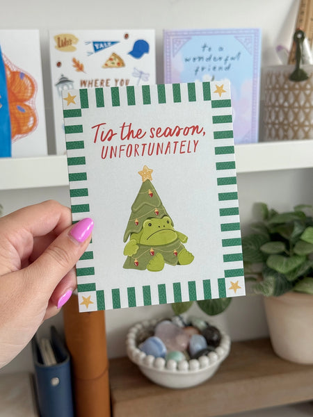 Tis the Season, Unfortunately Frog Jelly - Christmas Card