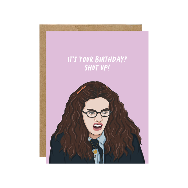 Mia It's Your Birthday? Shut up! Pop Culture Birthday Card