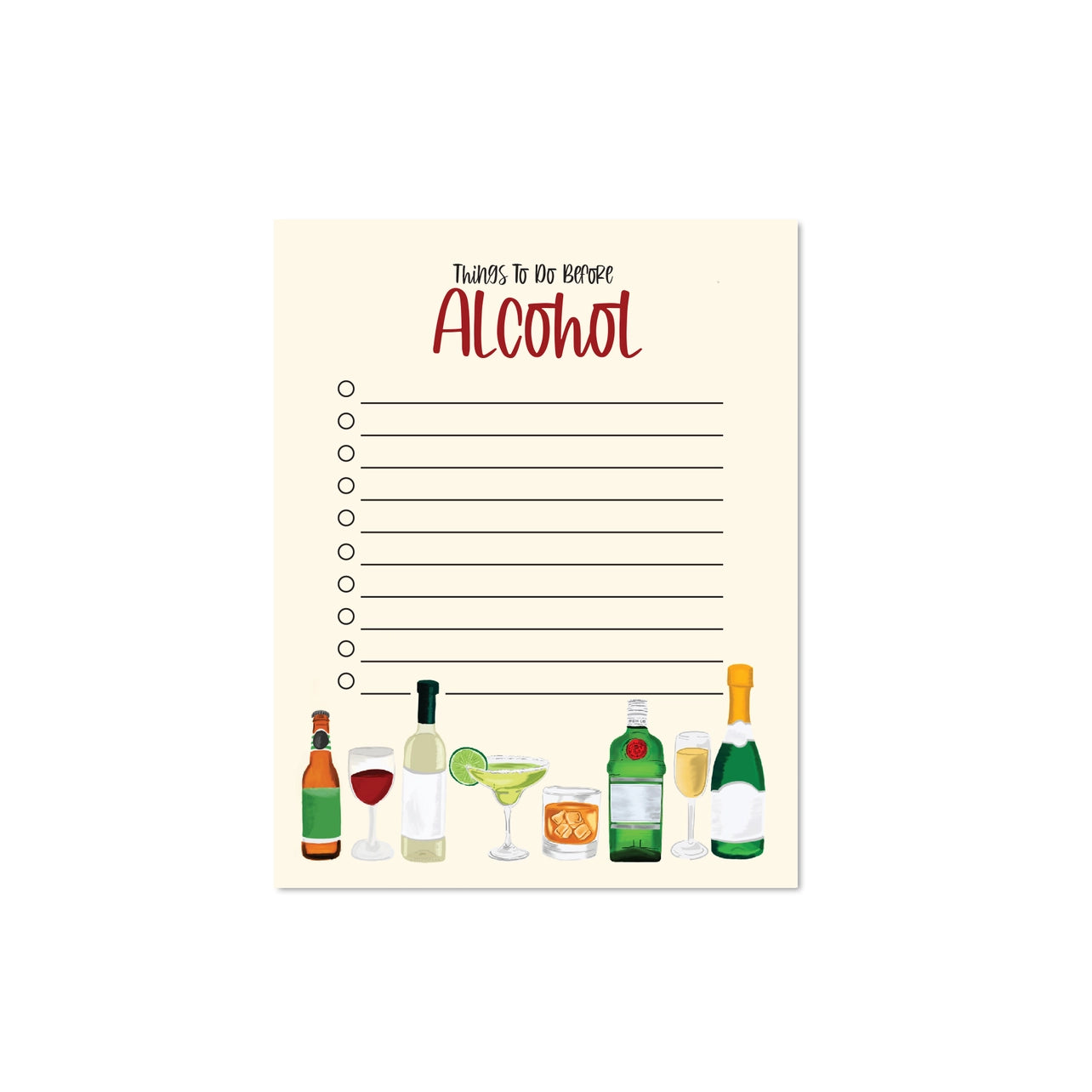Things To Do Before Alcohol Notepad - 25 Pgs